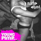 Young Pimp Vol. 5