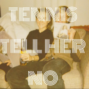 Tell Her No (CDS)