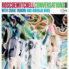 Conversations II (With Craig Taborn & Kikanju Baku)