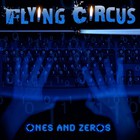 Flying Circus - Ones And Zeros (EP)