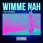 Vic Mensa - Wimme Nah (CDS)