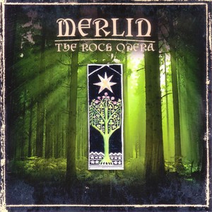 Merlin: The Rock Opera Act 1 CD1