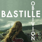 Bastille - Oblivion (EP)