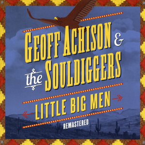 Little Big Men (With The Souldiggers) (Remastered 2012)