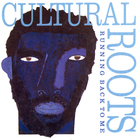 Cultural Roots - Running Back To Me (Vinyl)