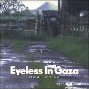 Plague Of Years (Songs And Instrumentals 1980-2006)