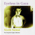 Eyeless In Gaza - Sixth Sense (The Complete Singles Collection)