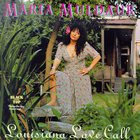 Maria Muldaur - Louisiana Love Call
