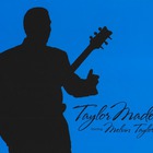 Melvin Taylor - Taylor Made (EP)
