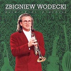 Zbigniew Wodecki - Najwieksze Przeboje
