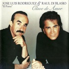 Raul Di Blasio - Clave De Amor (With Jose Luis Rodriguez)