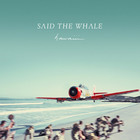 Said the Whale - Hawaiii