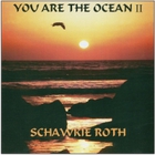 Schawkie Roth - You Are The Ocean 2