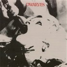 The Dwarves - Lick It (The Psychedelic Years 1983-1986)
