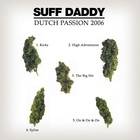 Suff Daddy - Dutch Passion