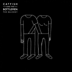Catfish And The Bottlemen - The Balcony(1)