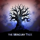The Mercury Tree - Eerie B-Sides (EP)