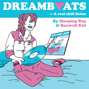 Dreamboats (With Rozwell Kid) (EP)