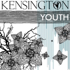 Kensington - Youth (EP)