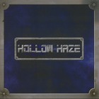 Hollow Haze - Hollow Haze