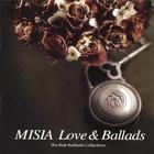 Misia - Love & Ballads: The Best Ballade Collection