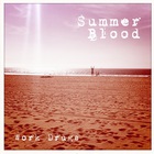 Work Drugs - Summer Blood