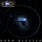Durrty Goodz - Born Blessed