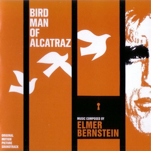 Bird Man Of Alcatraz (Remastered 2006)