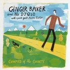 Ginger Baker - Coward Of The County