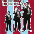 Judge Dread - The Legendary Judge Dread: King Of Rudeness CD1