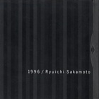 Ryuichi Sakamoto - 1996