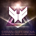 Syrian - Supernova (Club Rework) (EP)