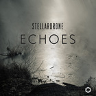 Stellardrone - Echoes