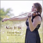 Taylor Davis - May It Be (With Peter Hollens) (CDS)