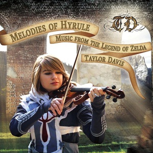 Melodies Of Hyrule - Music From The Legend Of Zelda
