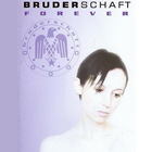 Bruderschaft - Forever (CDR) CD1