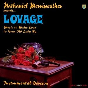 Music To Make Love To Your Old Lady By (Instrumentals)