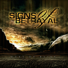 Signs Of Betrayal - West Of Bliss