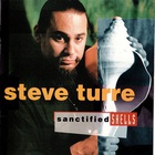 Steve Turre - Sanctified Shells