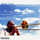 Steve Turre - Spirits Up Above