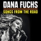 Dana Fuchs - Songs from the Road
