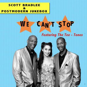 We Can't Stop (Feat. The Tee-Tones) (CDS)