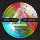 Tipper - Dusty Bubble Box (EP)