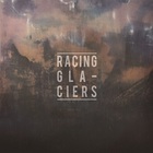 Racing Glaciers - Racing Glaciers (EP)