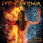 Feline Melinda - Dance Of Fire And Rain