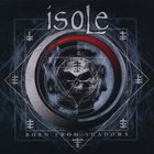 Isole - Born From Shadows