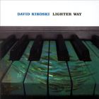 David Kikoski - Lighter Way
