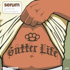 Serum - Gutter Life - Basslick (CDS)