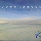 Stanton Lanier - Open Spaces