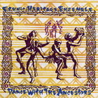 Ethnic Heritage Ensemble - Dance With The Ancestors